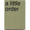 A Little Order door Evelyn Waugh