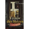 Vrouw des huizes door Els Kloek
