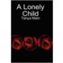 A Lonely Child