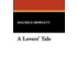 A Lovers' Tale
