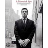 A Maverick Eye by Robin Muir