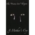 A Mother's Cry