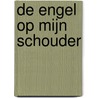 De engel op mijn schouder