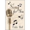 A Song for You door Vikki Bell
