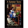 A Summer Story by Michele L. Colley