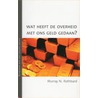 Wat heeft de overheid met ons geld gedaan? door M.R. Rothbard