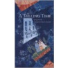 A Telling Time door Irene Watts