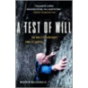 A Test Of Will door Warren MacDonald