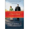A Time to Mend by Sally John