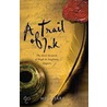 A Trail Of Ink by Melvin R. Starr
