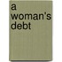 A Woman's Debt