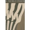 A World Inside door Ian Dyck