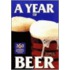 A Year Of Beer
