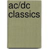 Ac/dc Classics by Unknown