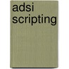 Adsi Scripting by Fassett Cade
