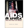 Aids In Africa door Nana Poku