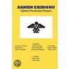 Aaniin Ekidong by Vocabulary Pr Ojibwe Vocabulary Project