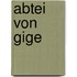 Abtei Von Gige
