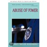 Abuse Of Power door Nancy Taylor Rosenberg