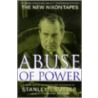 Abuse of Power door Stanley I. Kutler