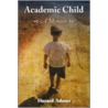 Academic Child by Hazard Adams