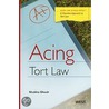Acing Tort Law by Shubha Ghosh