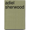 Adiel Sherwood door Walter Jarrett Burch