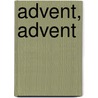 Advent, Advent by Paula Winter