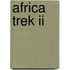 Africa Trek Ii