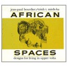 African Spaces door Trinh T. Minh-Ha