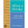 After A Stroke door Cleo Hutton