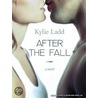 After The Fall door Kylie Ladd