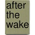 After The Wake