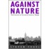 Against Nature