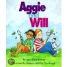 Aggie and Will door Larry Dane Brimmer