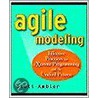 Agile Modeling by Scott W. Ambler
