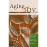 Aging With Hiv by Margaret W. Kennedy