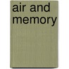 Air and Memory by Franco Loi