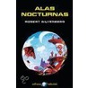 Alas Nocturnas by Robert Silberberg