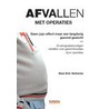 Afvallen met operaties door E.C.A.M. Verberne