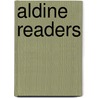 Aldine Readers by Frank Ellsworth Spaulding