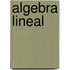 Algebra Lineal