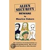 Alien Security door Maurice Osborn