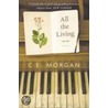 All The Living by Catherine Morgan
