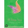 All Things New door Baker Publishing Group