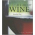 All about Wine