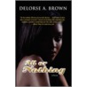 All or Nothing door Delorse A. Brown