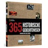 365 historische gebeurtenissen in woord en beeld