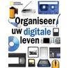 Organiseer uw digitale leven