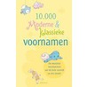 10.000 moderne en klassieke voornamen
